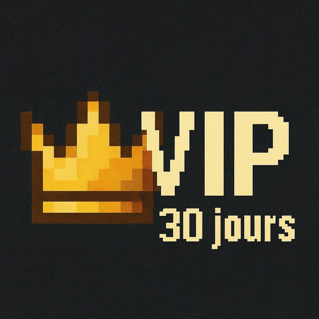 VIP - 30 jours